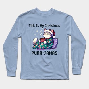 This Is My Christmas Purr-Jamas Long Sleeve T-Shirt